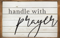 Handle with Prayer