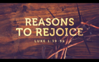 Reasons To Rejoice